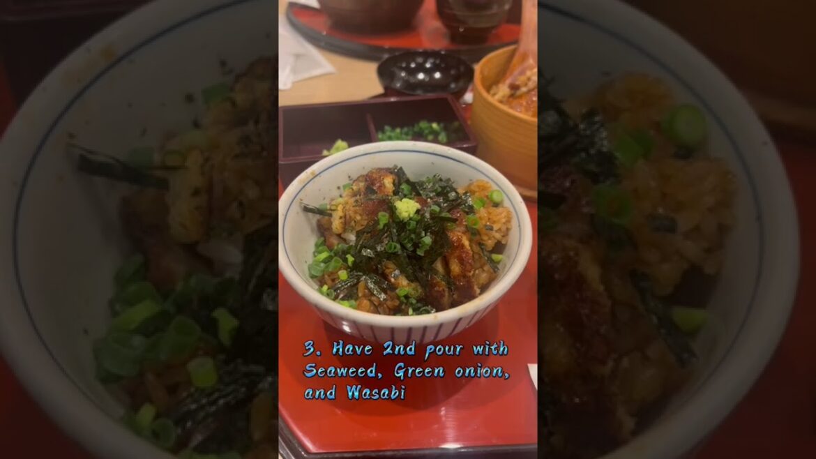 How to eat “Hitsumabushi” ( Nagoya local cuisine)