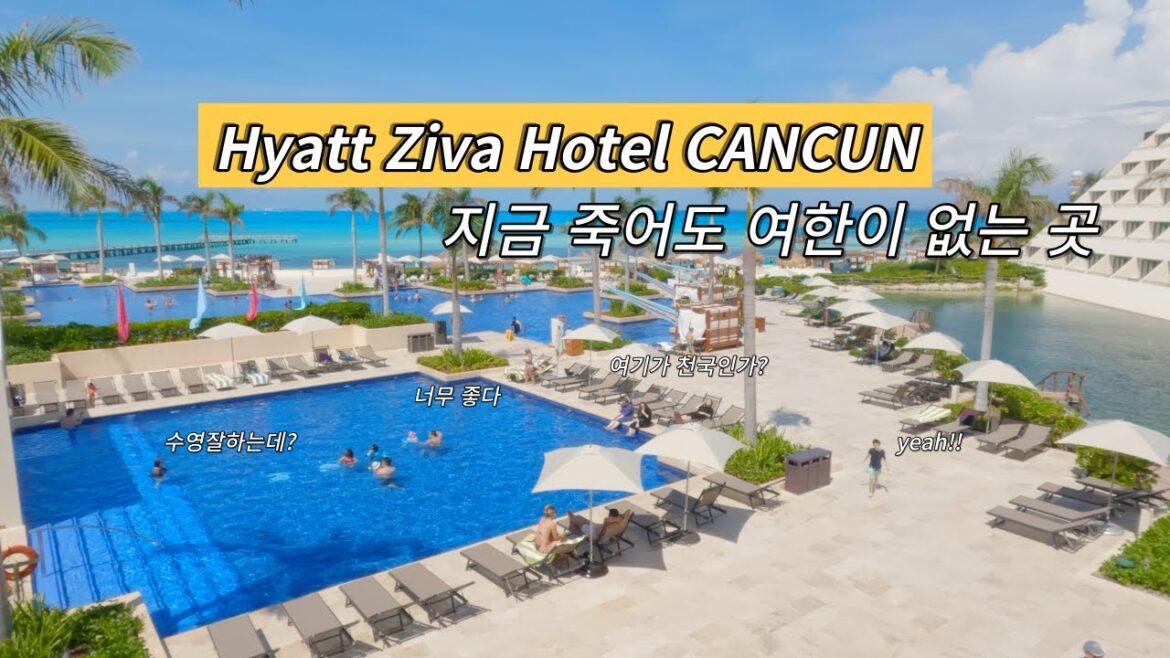 🇲🇽 신혼여행 어디갈지 고민중인 당신에게 하얏트 지바 칸쿤 | 22# 멕시코 칸쿤여행 17 [4K] [SUB]