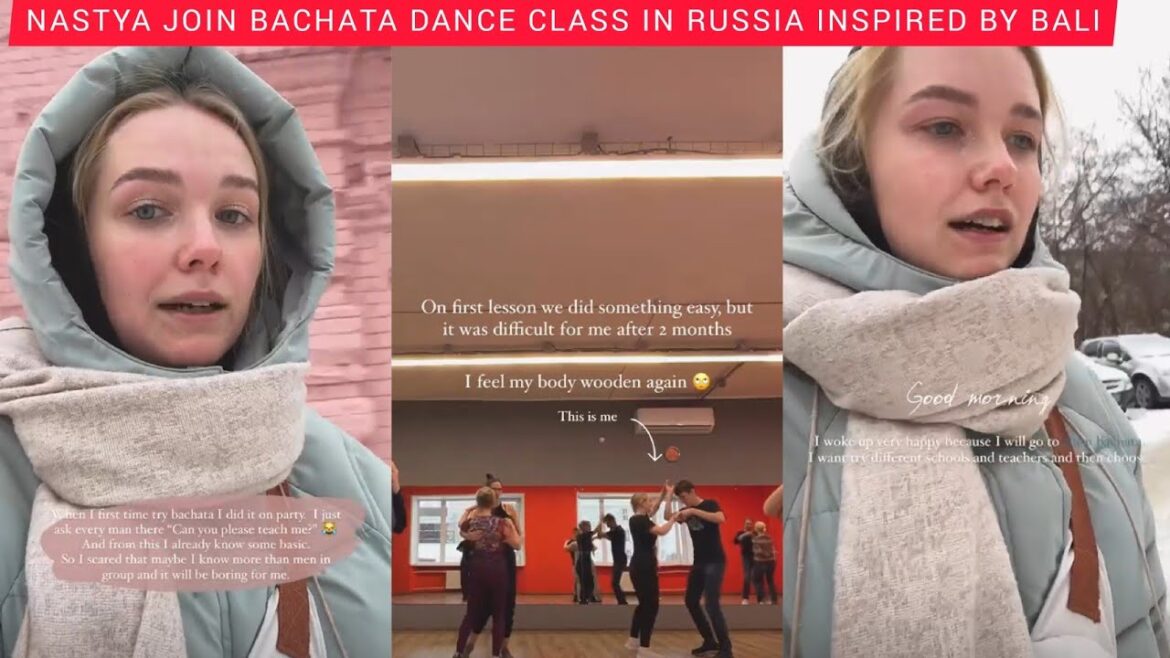 NASTYA JOIN BHACHATA DANCE CLASS IN RUSSIA INSPIRED BY BALI