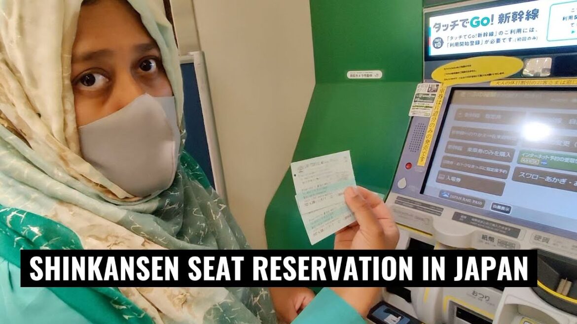 SHINKANSEN SEAT RESERVATION USING JR PASS IN JAPAN | JAPAN TRAVEL VLOG | MAMUN CHOWDHURY | 2022
