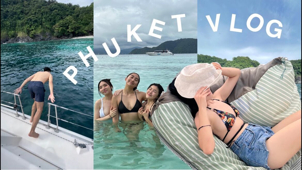 PHUKET WITH BESTIES⎟Travel Vlog🛳