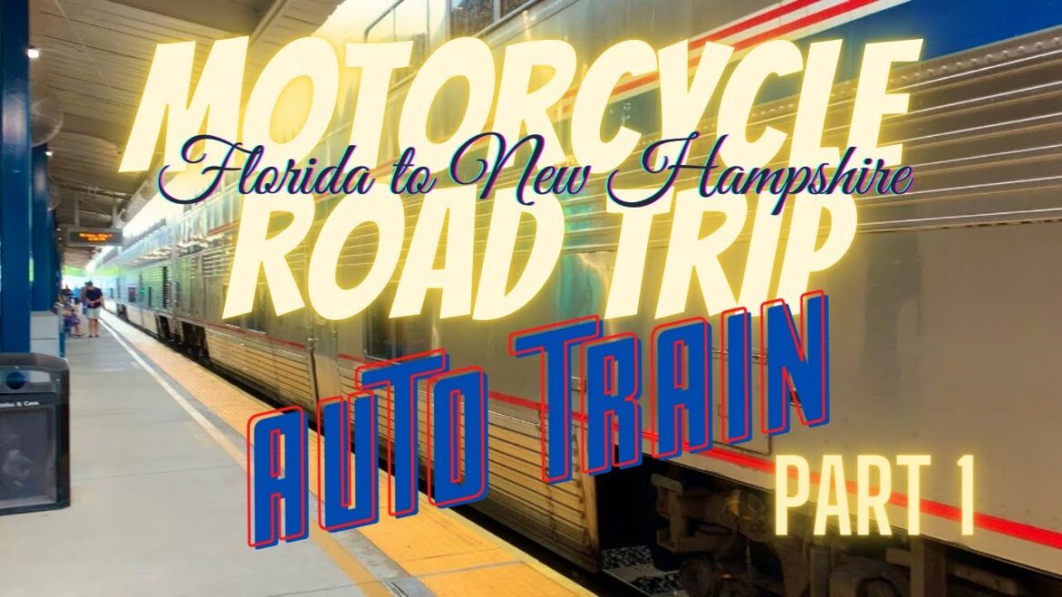 Motorcycle Road Trip from Florida to New Hampshire – Amtrak Auto Train – Part 1 Motorcycle Road Trip from Florida to New Hampshire - Amtrak Auto Train - Part 1