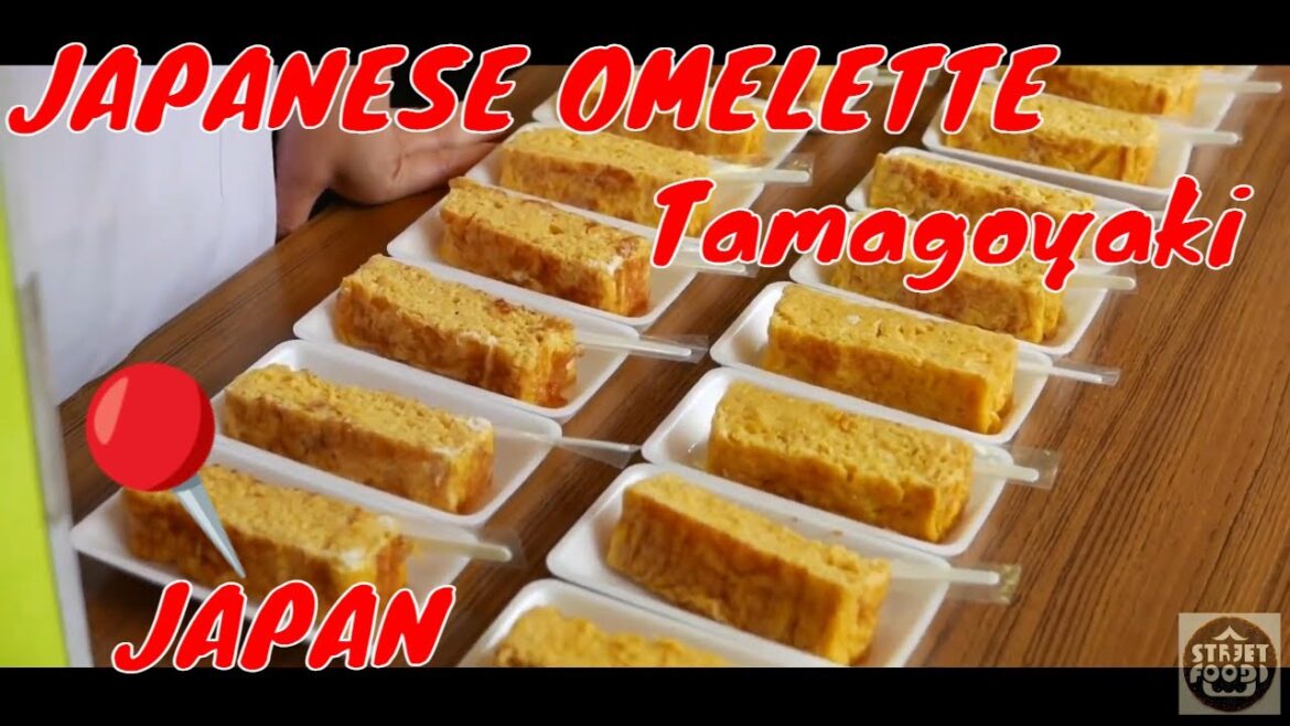 JAPANESE OMELETTE Tamagoyaki – Japanese Street Food JAPANESE OMELETTE Tamagoyaki - Japanese Street Food