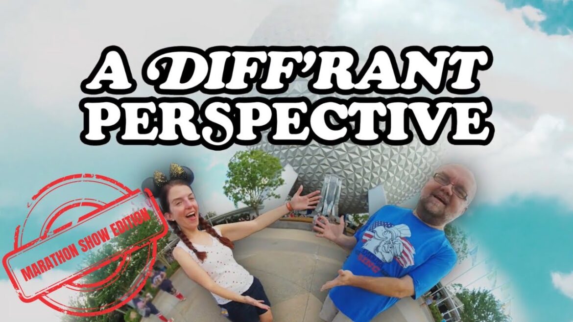 A Diff'rant Perspective - Segment from WDWNT's 50 Hour Marathon Show