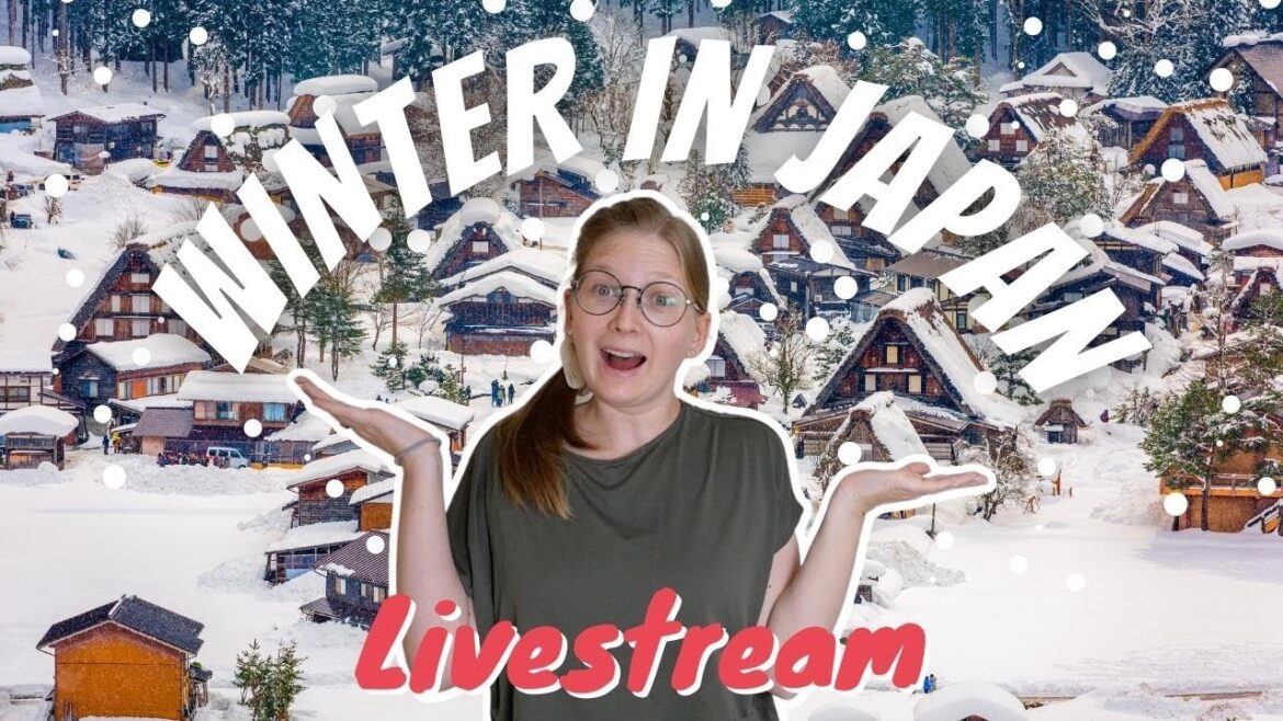 Winter in Japan [Livestream]