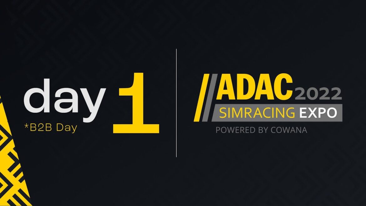 ADAC SimRacing Expo 2022 – Day 1 – B2B Thursday ADAC SimRacing Expo 2022 - Day 1 - B2B Thursday