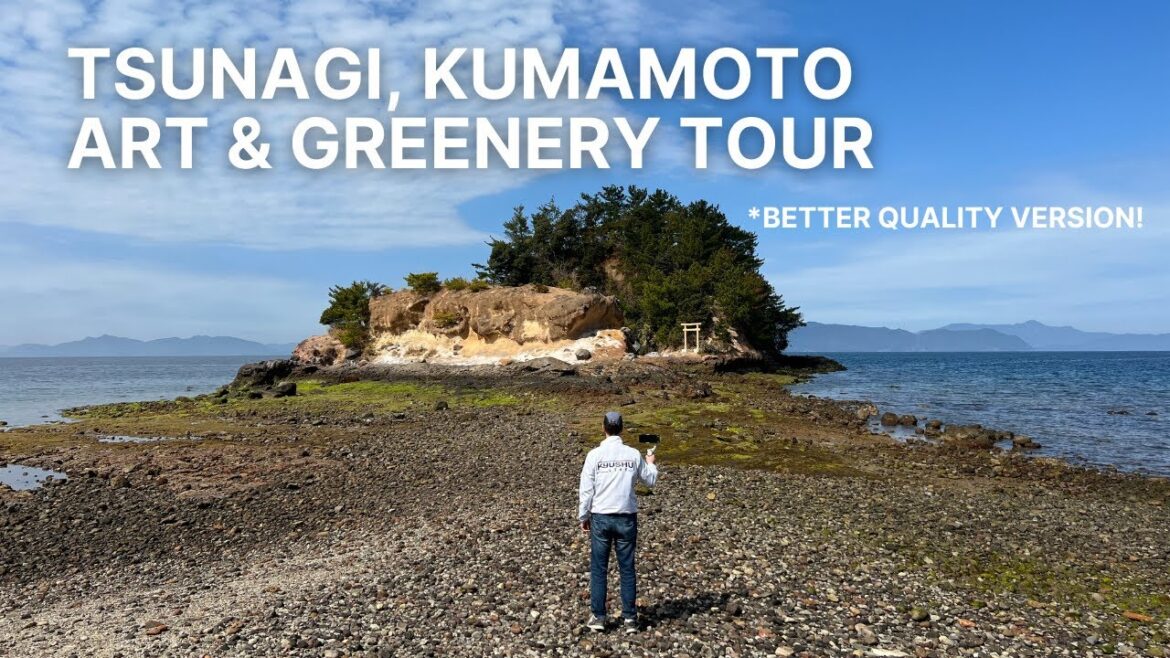 Tsunagi, Kumamoto - Outdoor Art Town / 緑と彫刻の町 - 津奈木町 熊本 *Best Quality Edit*
