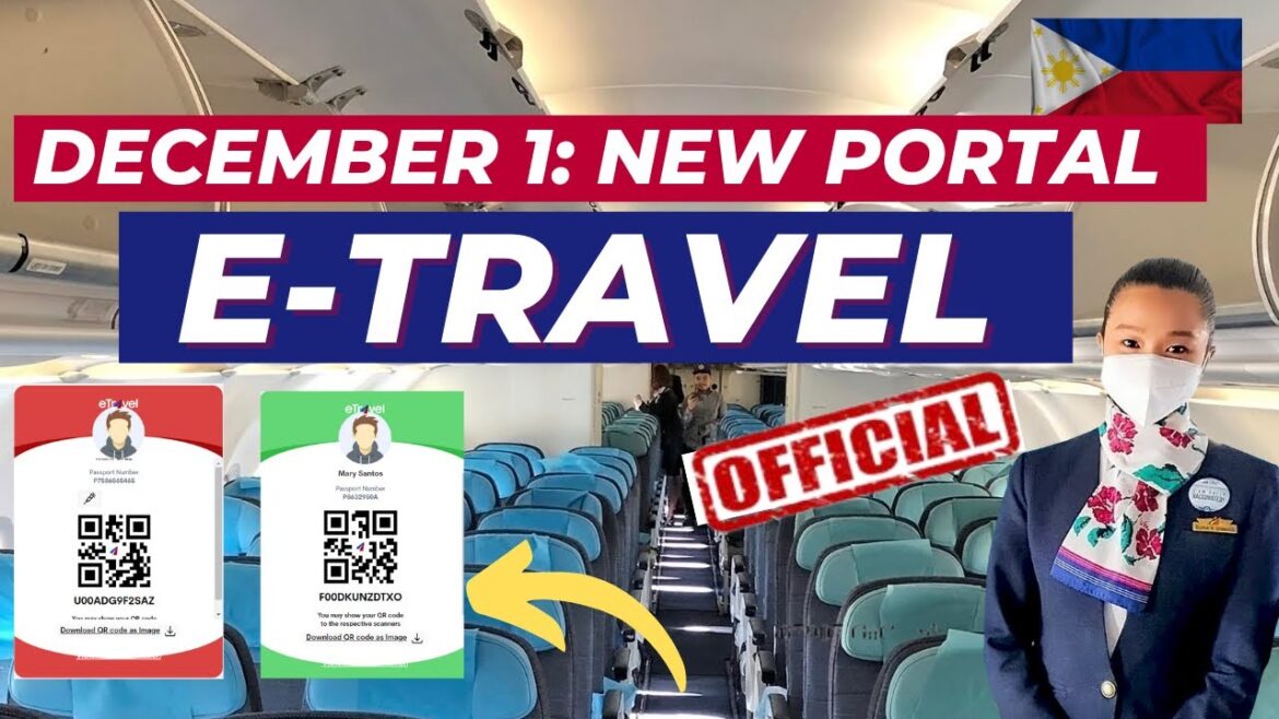 ATTENTION TO ALL PASSENGERS TO THE PHILIPPINES: “E-TRAVEL” THE NEW TRAVEL SYSTEM IS HERE ATTENTION TO ALL PASSENGERS TO THE PHILIPPINES: "E-TRAVEL" THE NEW TRAVEL SYSTEM IS HERE