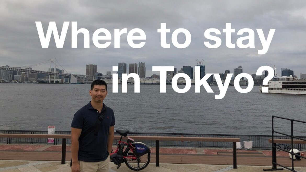 The best areas to stay in Tokyo