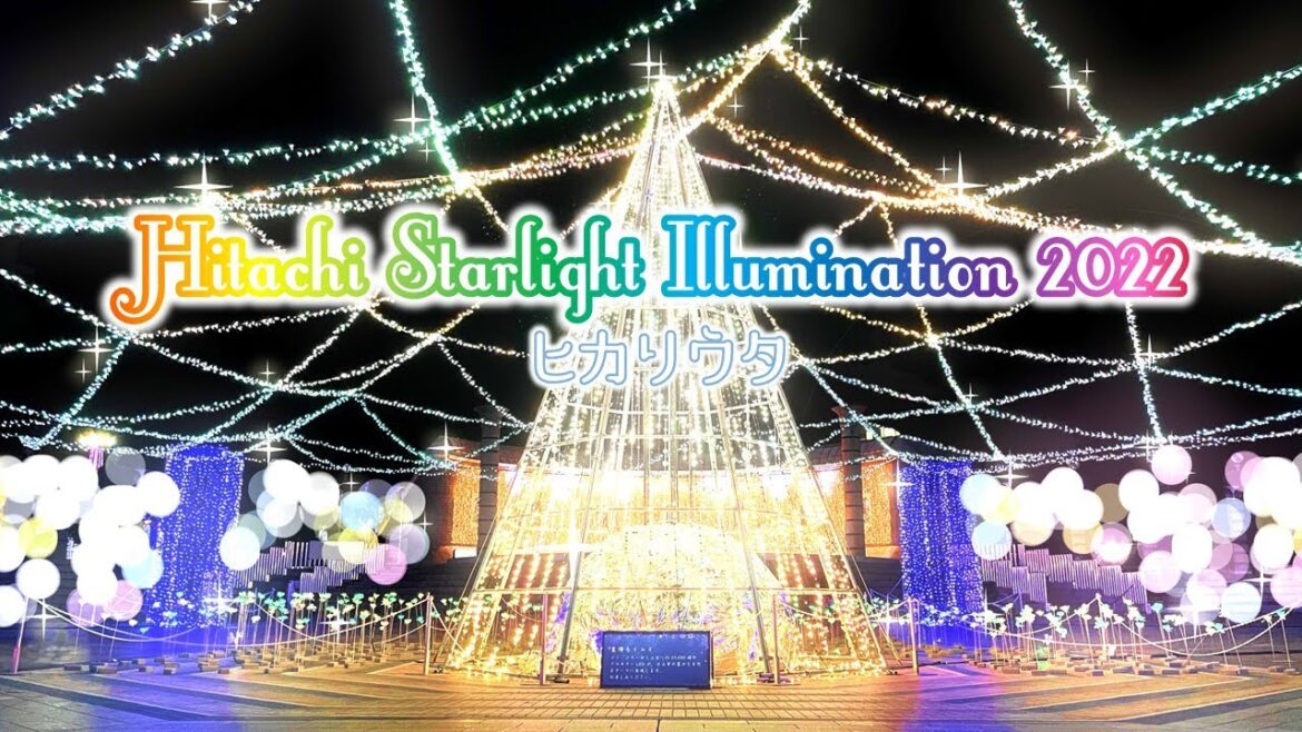 Hitachi Starlight Illumination 2022【ヒカリウタ】