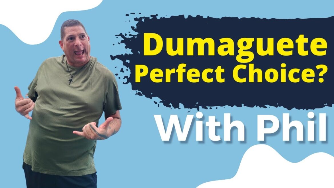 Is Dumaguete Where You Want To Be When Coming To The Philippines?