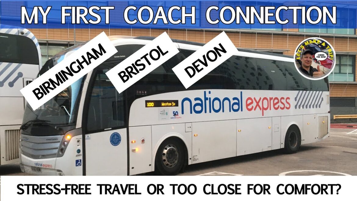 Trying my First Coach Connection: Birmingham to Tiverton via Bristol with National Express.