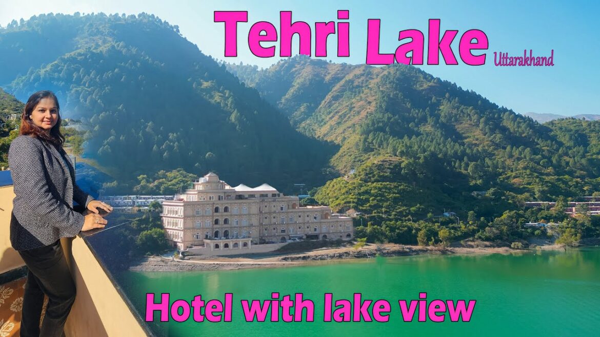 Beautiful Luxury Hotel with Lake View - Hotel Le ROI Lake View - Best Hotel in Tehri  #uttarakhand