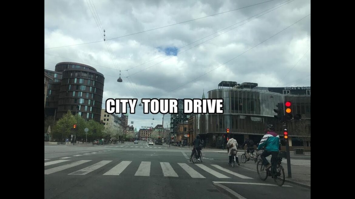 City tour drive ~ Copenhagen