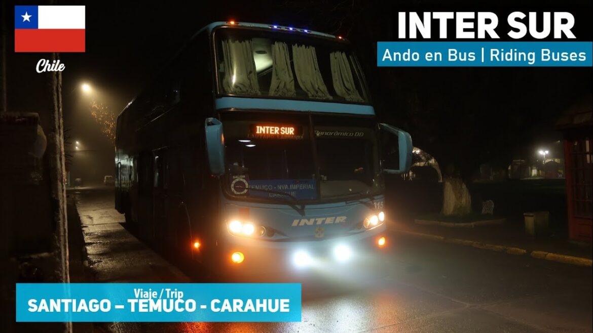 ¡EL BUS FANTASMA! Viaje en BUSSCAR PANORAMICO DD de INTER SUR, Santiago – Carahue | Ando en Bus ¡EL BUS FANTASMA! Viaje en BUSSCAR PANORAMICO DD de INTER SUR, Santiago - Carahue | Ando en Bus