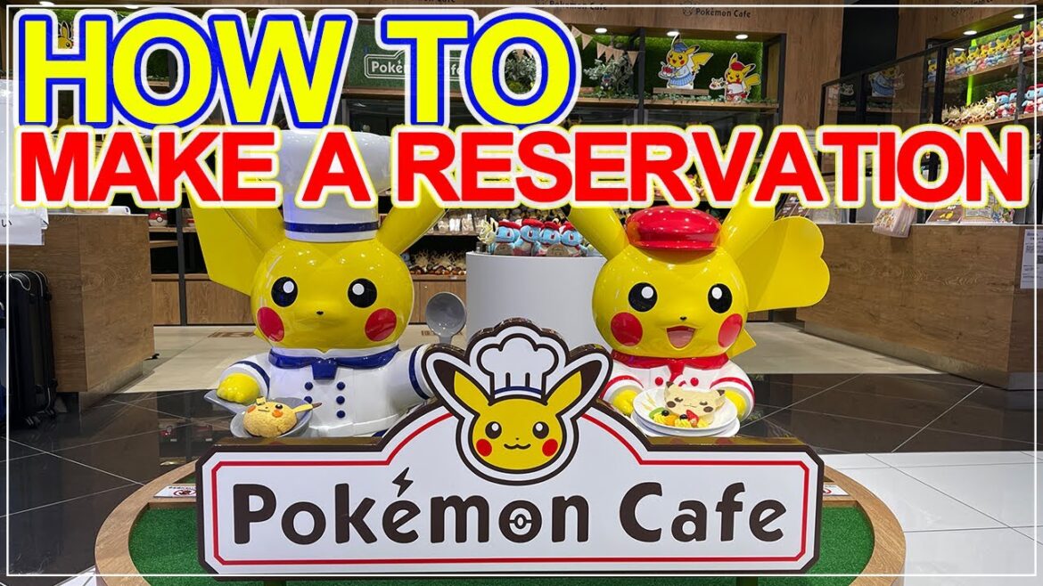 Pokémon Cafe, How to make a reservation | Osaka Japan