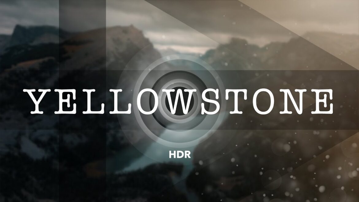 Yellowstone 8k HDR