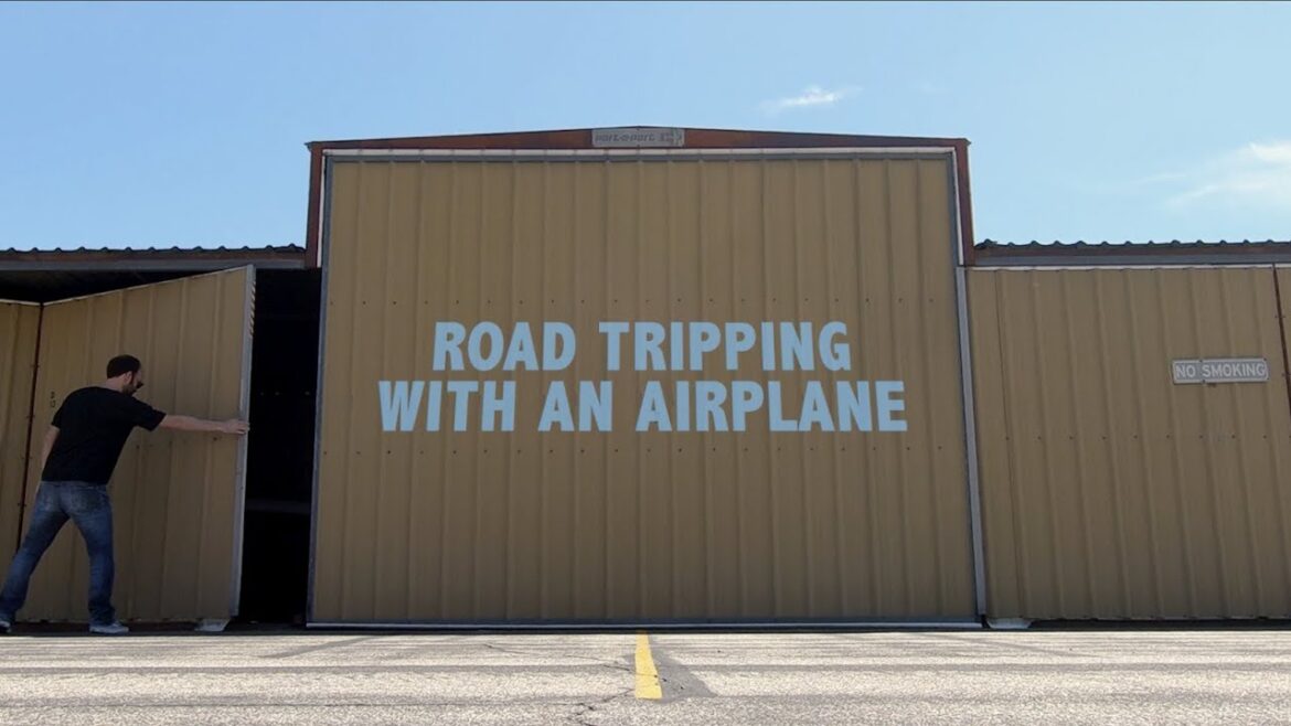 Road tripping with an airplane
