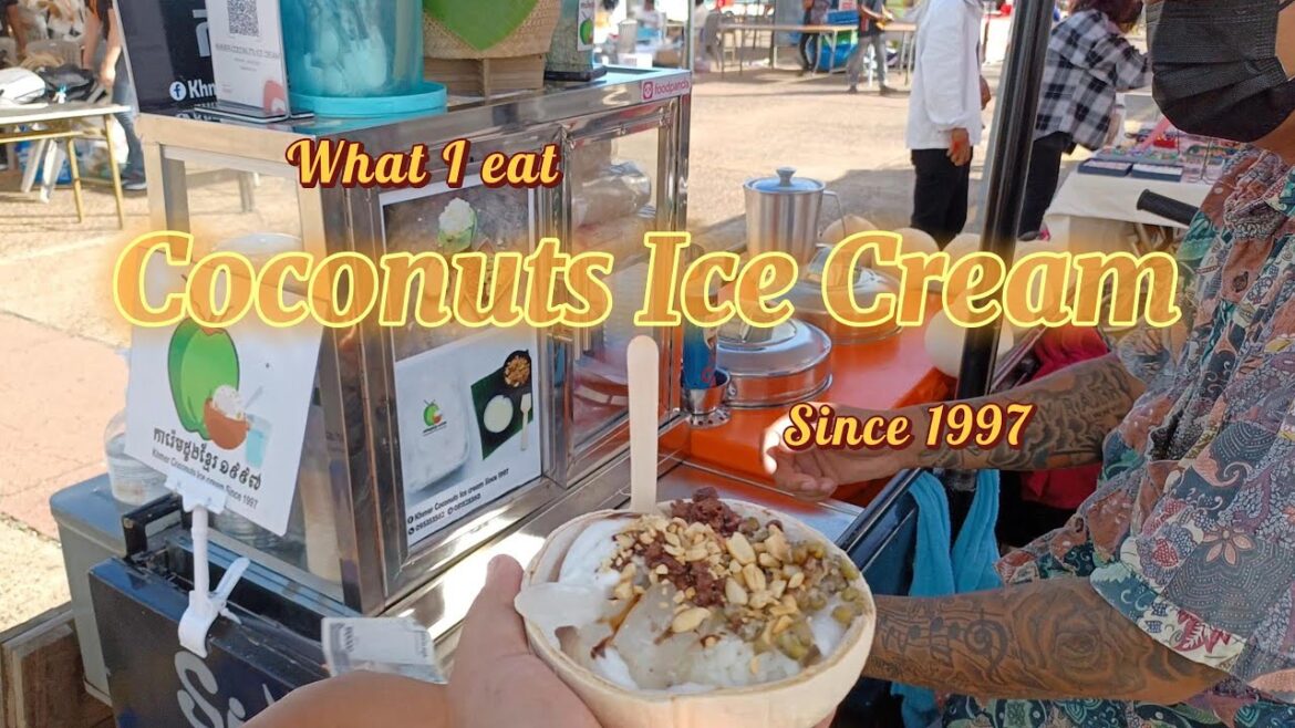 coconut ice cream| Cambodian Street Food