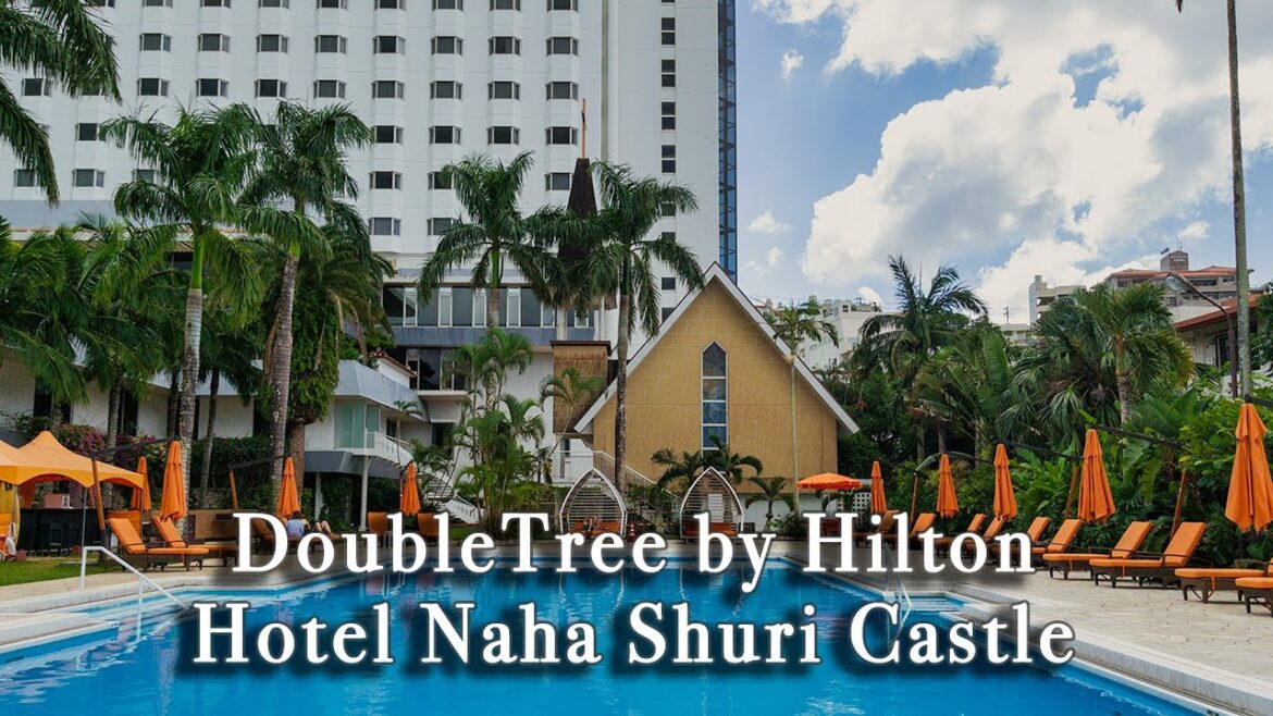 DoubleTree by Hilton Hotel Naha Shuri Castle, Okinawa Japan【Full Tour in 4k】 DoubleTree by Hilton Hotel Naha Shuri Castle, Okinawa Japan【Full Tour in 4k】