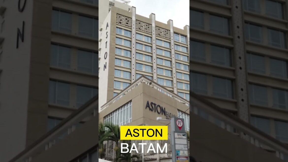 Aston Batam Hotel & Residence  at Pelita Batam #relaxingwalker