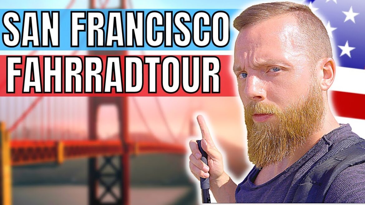Die Reise wert? | SAN FRANCISCO Fahrradtour (2/2) Die Reise wert? | SAN FRANCISCO Fahrradtour (2/2)