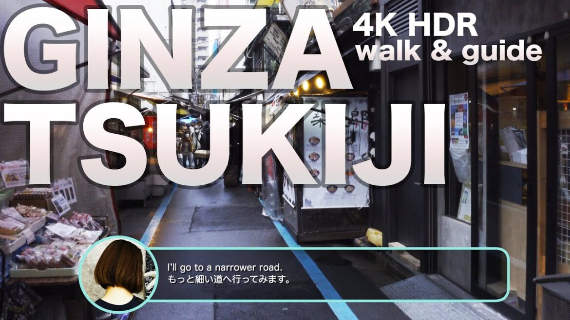 Walk & guide in Tokyo | GINZA TSUKIJI | 4K HDR Stroll at Dec.9:00am.