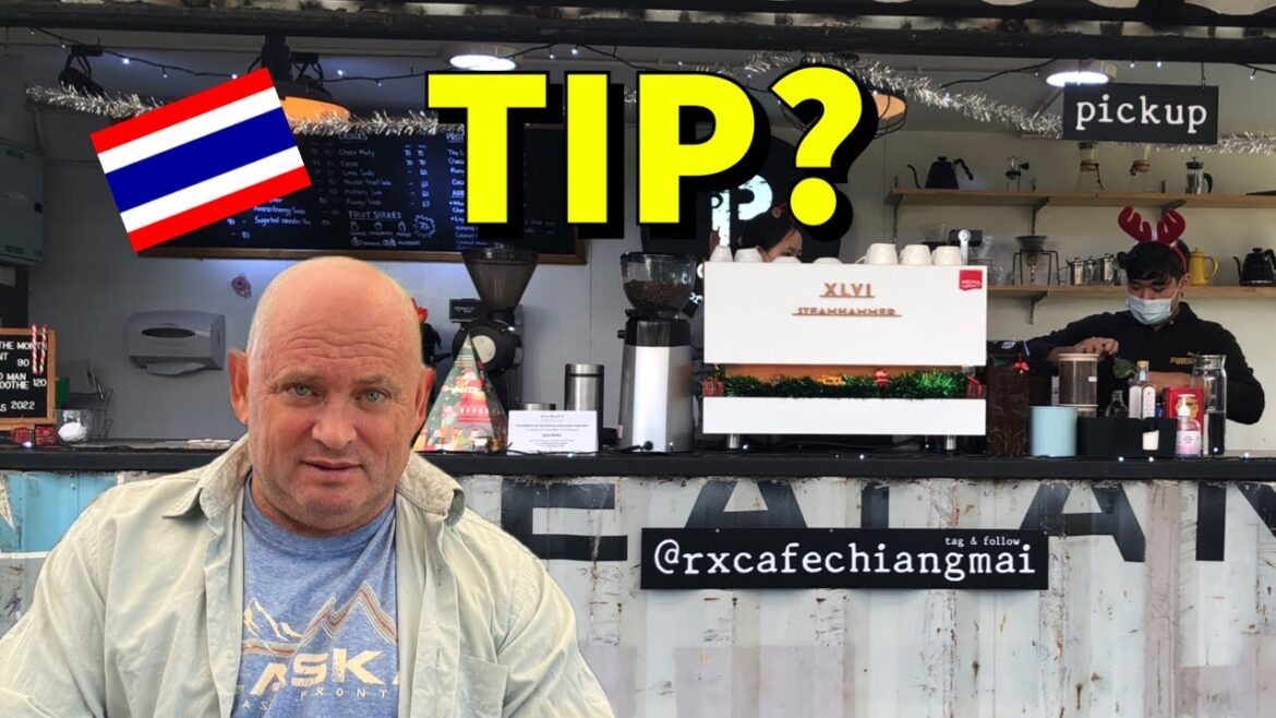 To Tip Or Not to Tip? Live from Northern Thailand