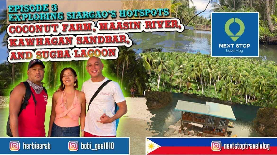 Wow, Siargao! (Ep. 3) - Exploring the Hotspots