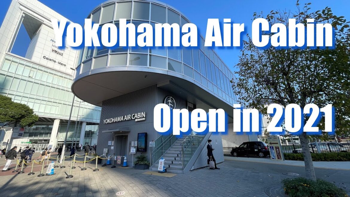 [Japantopia] Yokohama Air Cabin 2022