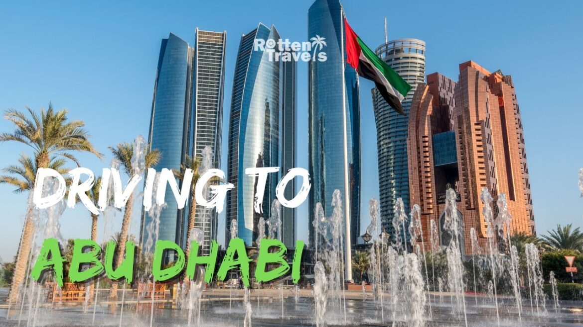 Complete Driving Tour To Abu Dhabi From Dubai [4K]