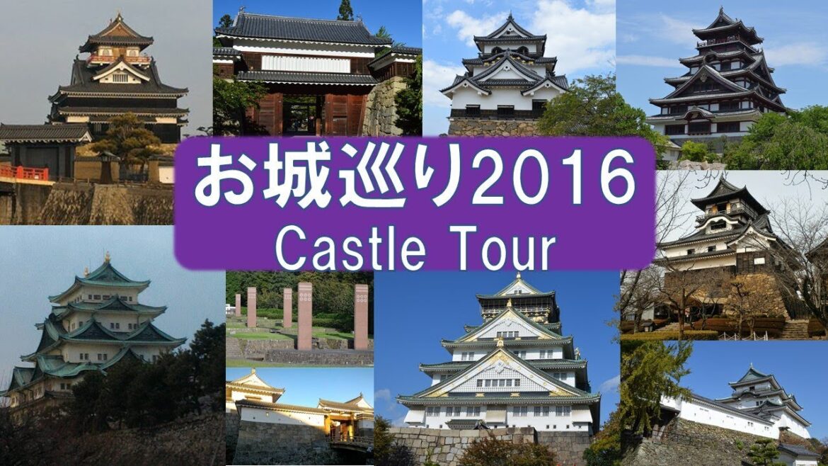 Castle tour(お城巡り2016)