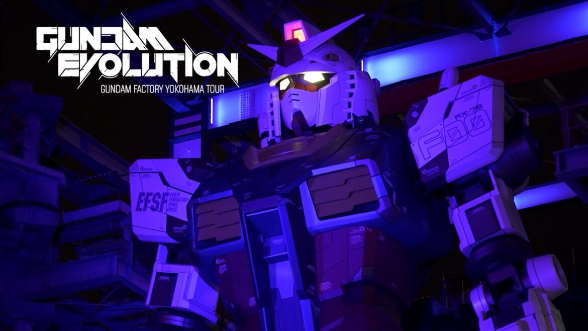 GUNDAM FACTORY YOKOHAMA TOUR GUNDAM FACTORY YOKOHAMA TOUR