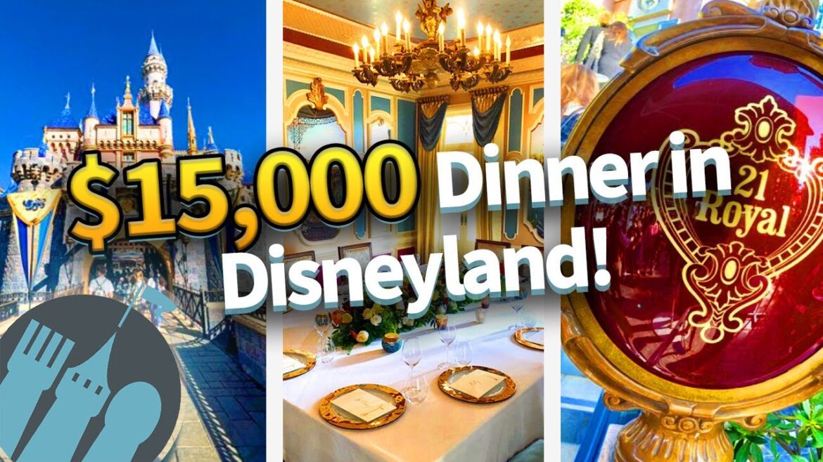 Disneyland's $15,000 Dinner