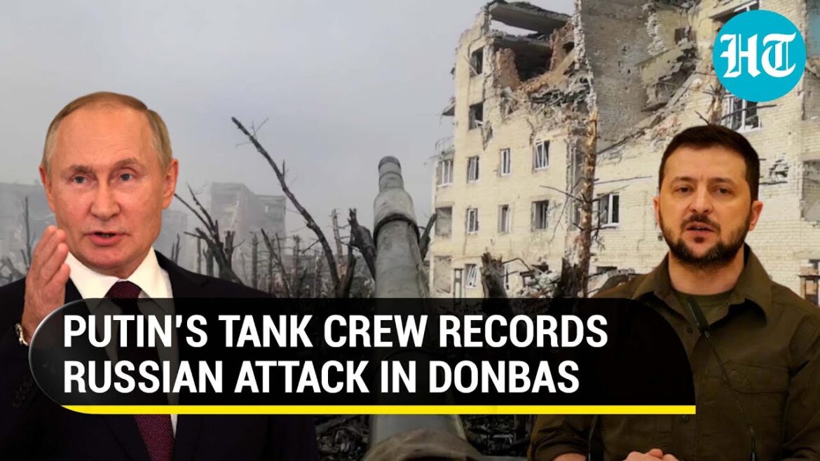 Putin's tanks in Donbas: Watch battle through the eyes of Russian attacking crew | War tracker clip