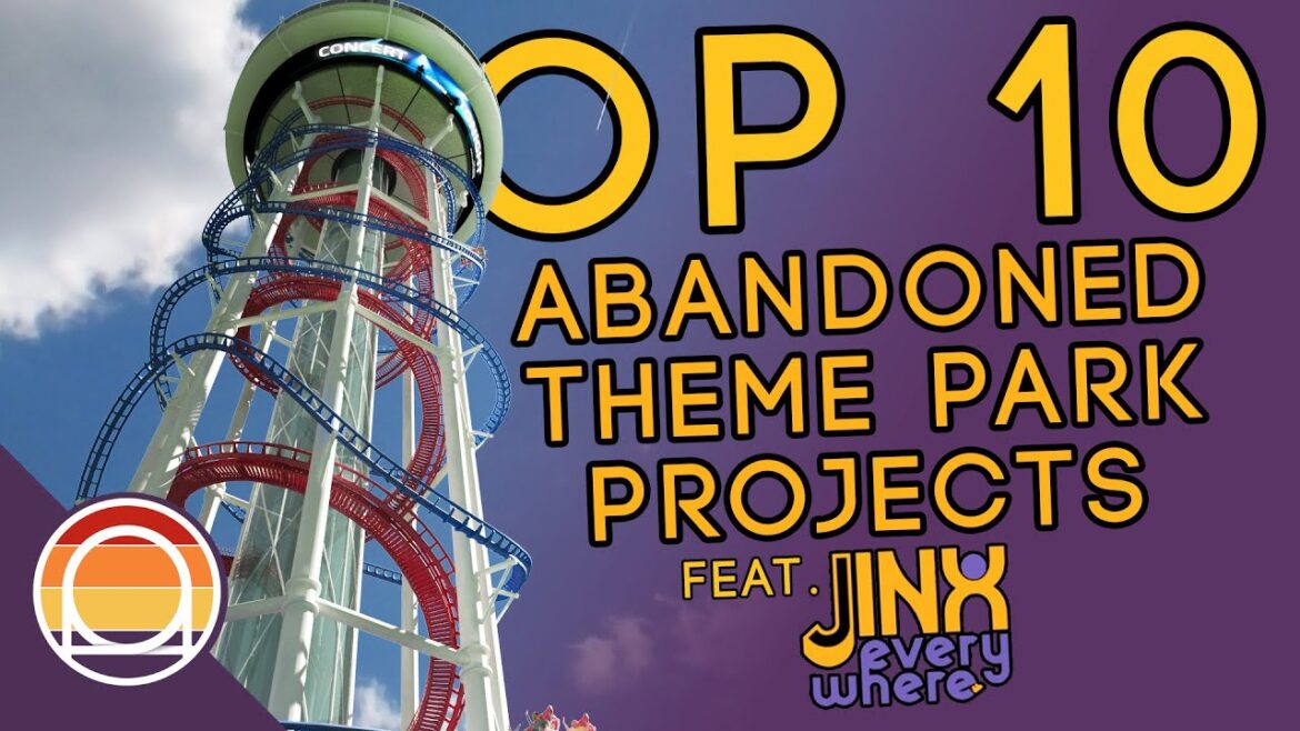 Top 10 Abandoned Theme Park Projects Feat. Jinx Everywhere | Listmas Day 8 2022