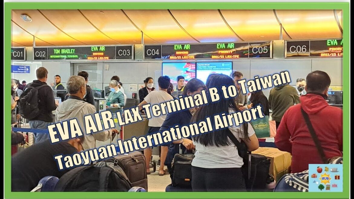 EVA AIR LAX Terminal B to Taiwan Taoyuan International Airport Arrivals Economy Class Boeing 777