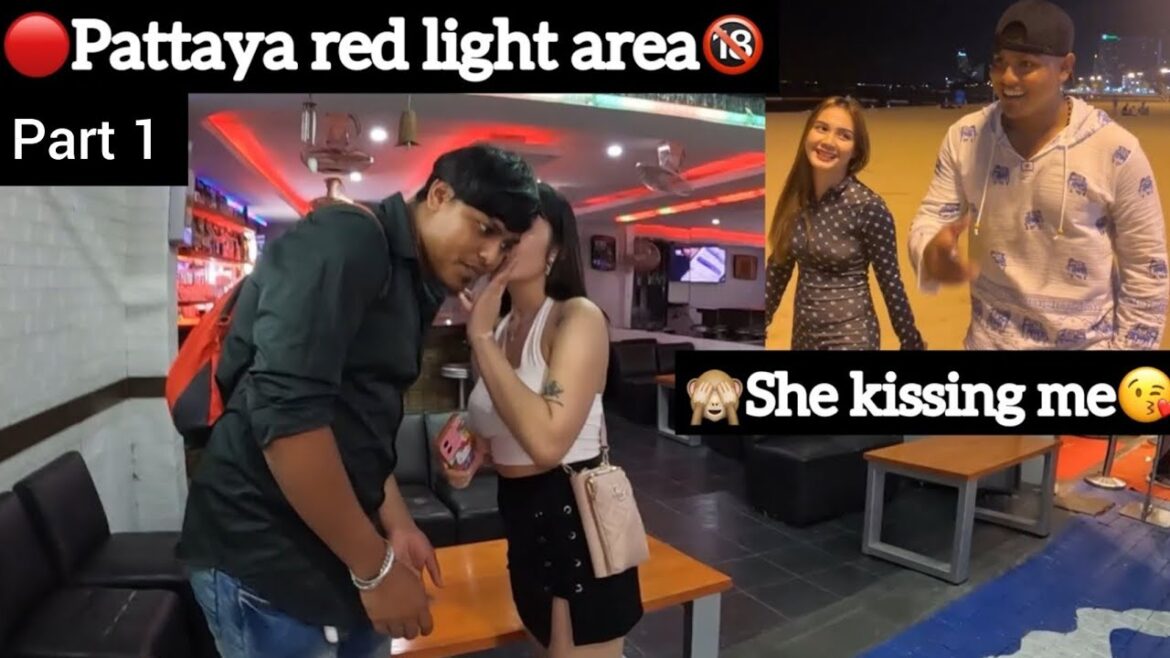#thailand #travel 🙈She kissing me😘|🔴Night Life in pattaya😍|Thailand❤️|#part1
