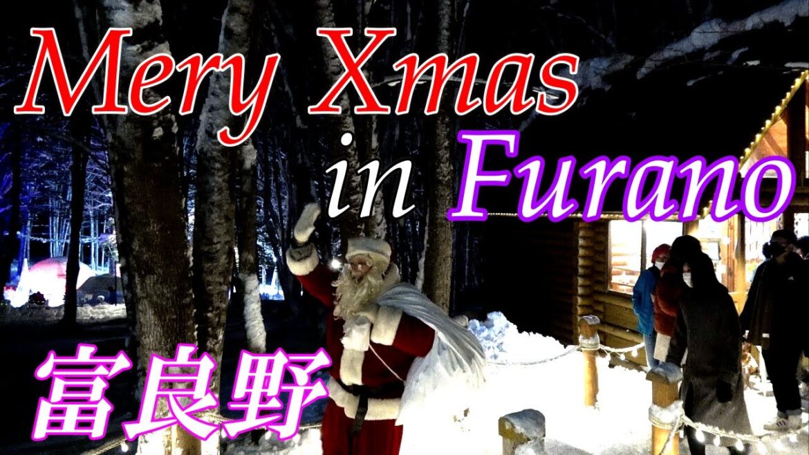 Mery Xmas in FURANO【北海道 富良野 新富良野プリンスホテル他】４Ｋ映像