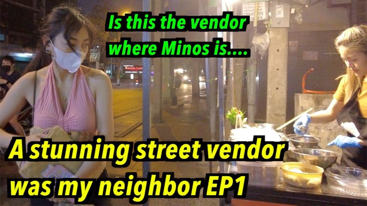 A stunning Thai vendor was my neighbor EP1, she felt jealous of female customers who came to see me