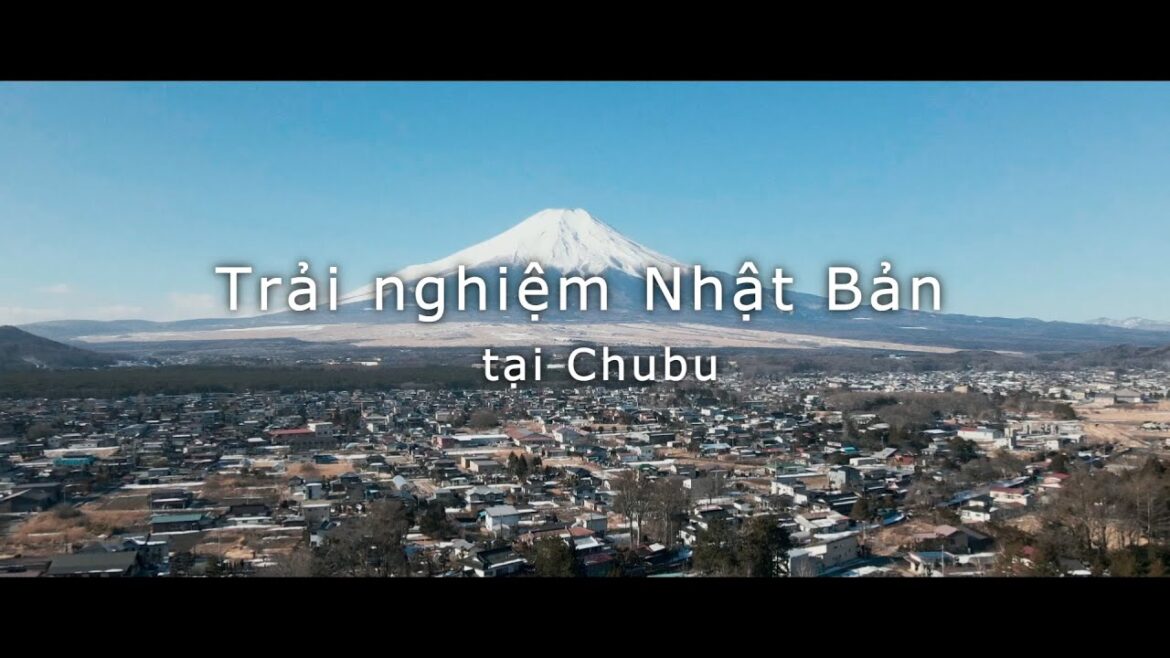 Nhật Bản mới lạ - Say mê khám phá／Chubu 2 | JNTO