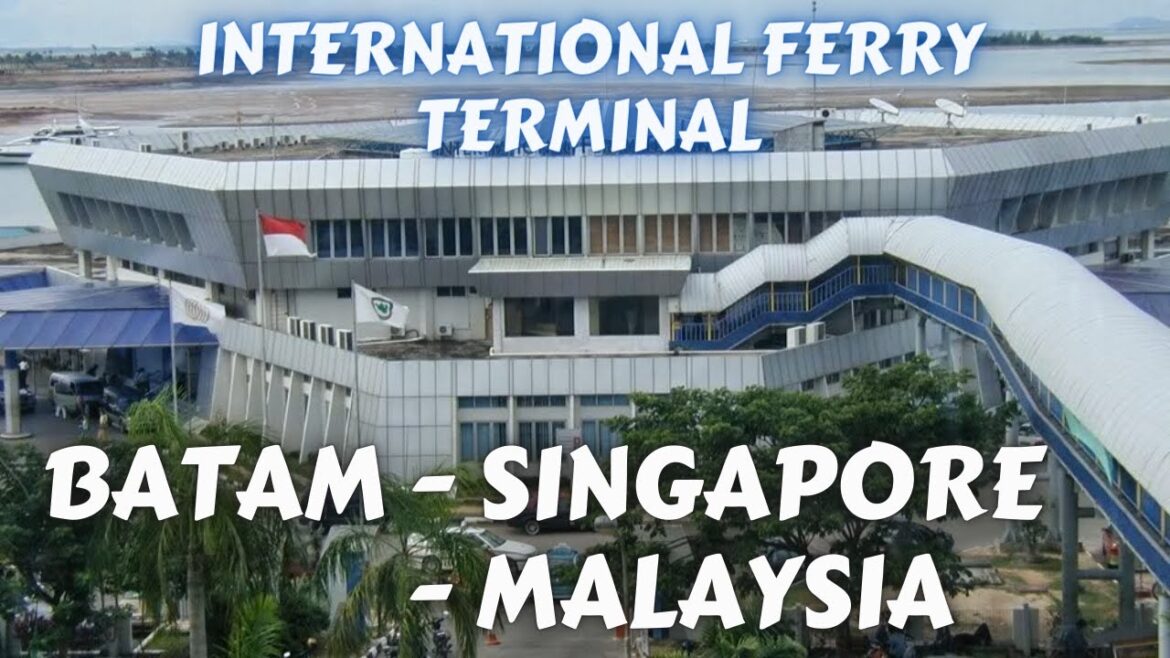 KONDISI TERKINI PELABUHAN FERRY BATAM CENTRE | Wisata Batam