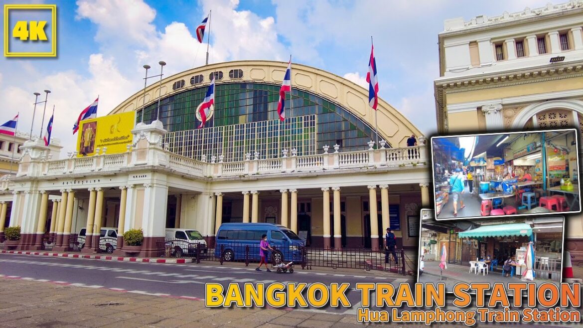 Bangkok Hua Lamphong TRAIN Station , Walk around station and its surroundings