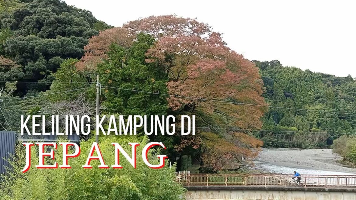 KELILING KAMPUNG DI JEPANG