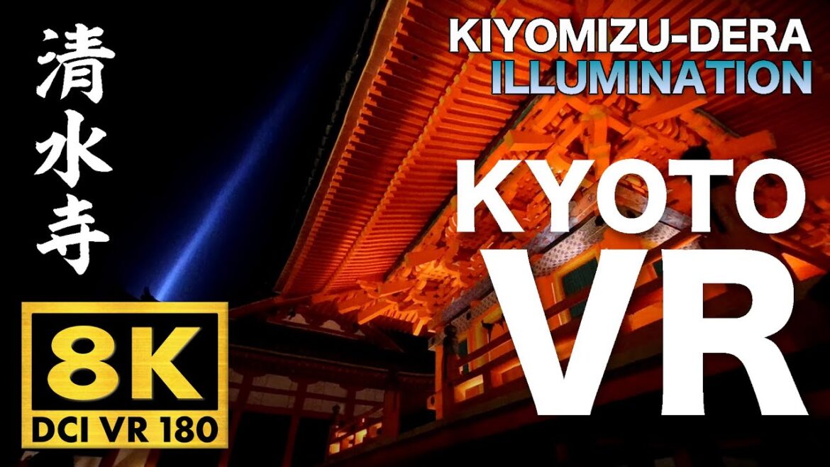【VR180-8K映像】紅葉ライトアップVR 京都清水寺をバーチャルリアリティで観光【VRゴーグル用3D立体視動画】※暗所ノイズあり 【VR180-8K映像】紅葉ライトアップVR 京都清水寺をバーチャルリアリティで観光【VRゴーグル用3D立体視動画】※暗所ノイズあり
