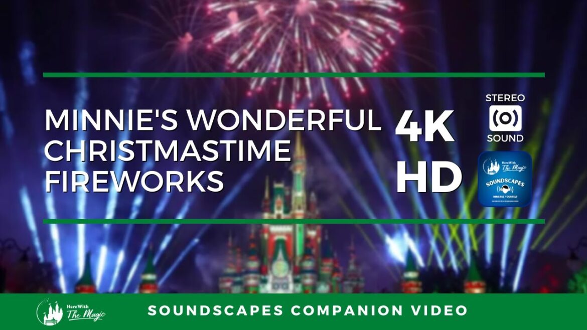 Minnie's Wonderful Christmastime Fireworks 4K HD / Magic Kingdom Christmas 2022