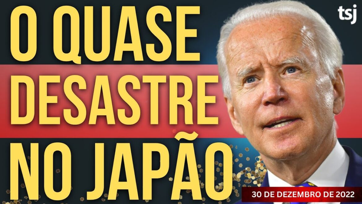 O QUASE DESASTRE NO JAPÃO - NOTÍCIAS URGENTES DO JAPÃO - 30/DEZEMBRO/2022