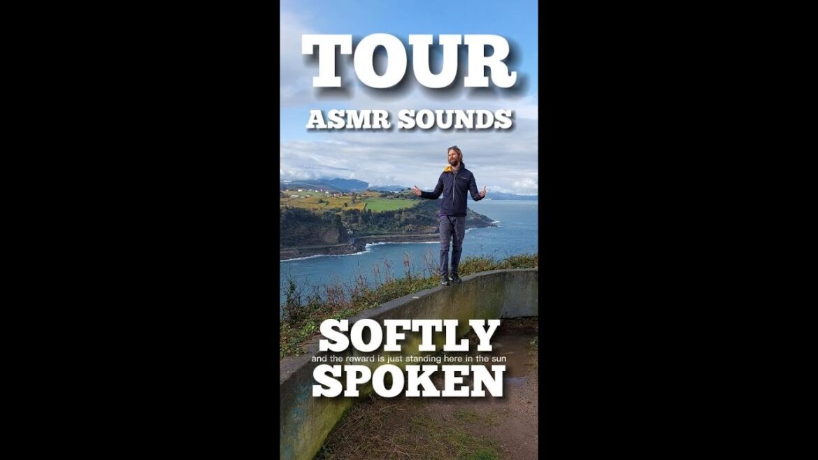 A Tour of a Basque Fishing Town with the focus on ASMR sounds of nature and the surrounding area.