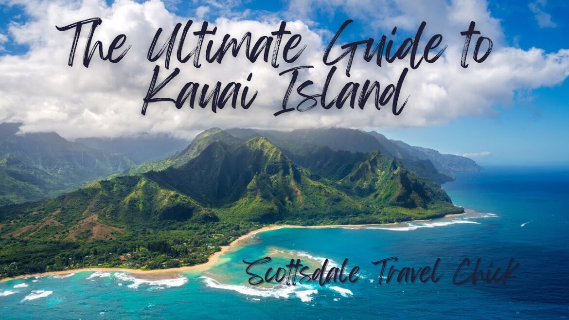 The Ultimate Visitor Guide to Kauai - Everything You Need To Know About Visiting The Island