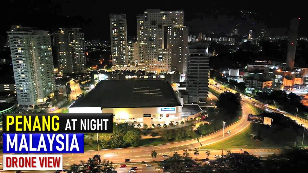 PENANG  MALAYSIA  AT  NIGHT